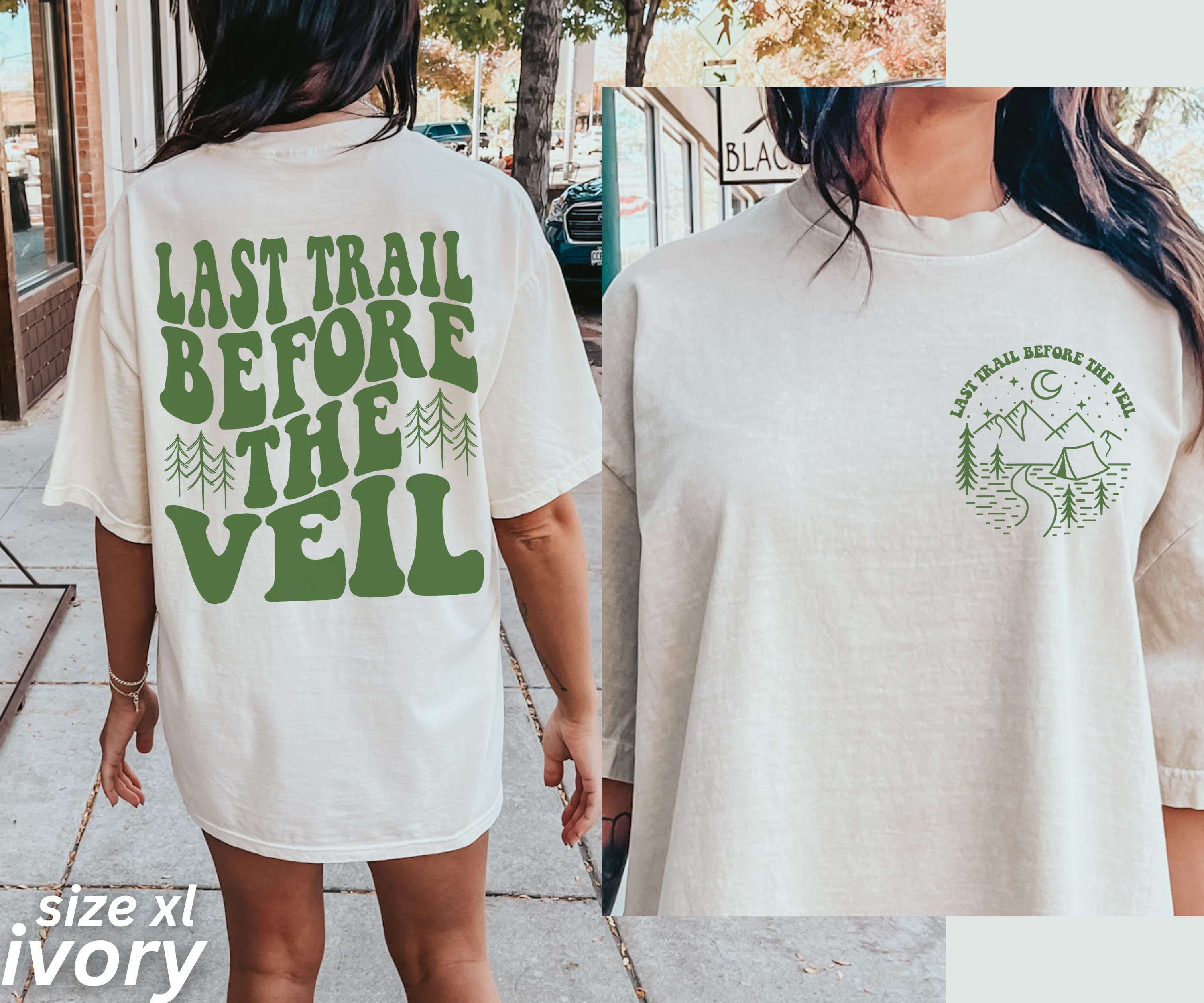Last Trail Before the Veil, Bachelorette Party Shirts, Hiking