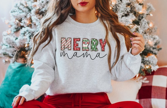 Christmas Sweatshirt Merry Mama Xmas Christmas Crewneck Pullover