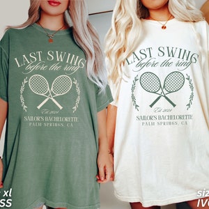 Bachelorette Party Shirts, Tennis Bachelorette, Last Swing Before the Ring, Custom Bachelorette Shirts, Personalized Luxury Bachelorette