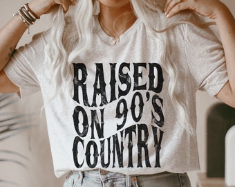 Raised on 90s Country Shirt, Vintage 90s Country Tee, Western TShirt, Country Music Lover Shirt, Country Concert Tee, Distressed
