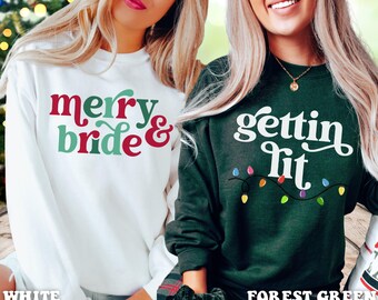 Christmas Bachelorette Sweatshirts, Merry and Bride, Bachelorette Sweatshirts, Gift for Bride, Holiday Wedding, Winter Bachelorette