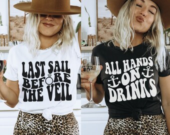 Nautical Bachelorette Party Shirts, Last Sail Before the Veil, Nauti Bachelorette, Retro Bachelorette Shirts, Beach Bachelorette
