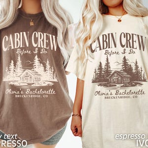 Custom Bachelorette Party Shirts Cabin Crew Camping Bachelorette Mountain Bride Hiking Outdoorsy Bridal Party Tees Comfort Colors bild 2