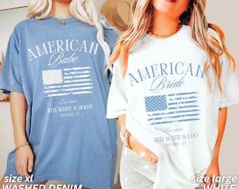 May include: Two t-shirts with a distressed American flag design. The blue shirt says "AMERICAN Babe" with the text "Est. 2024 RED, WHITE & BOOZE MIAMI, FL". The white shirt says "AMERICAN Bride" with the text "Est. 2024 RED, WHITE & I DO MIAMI, FL".