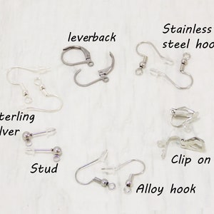 May include: A selection of earring findings, including leverback, stainless steel hook, sterling silver, stud, clip on, and alloy hook.