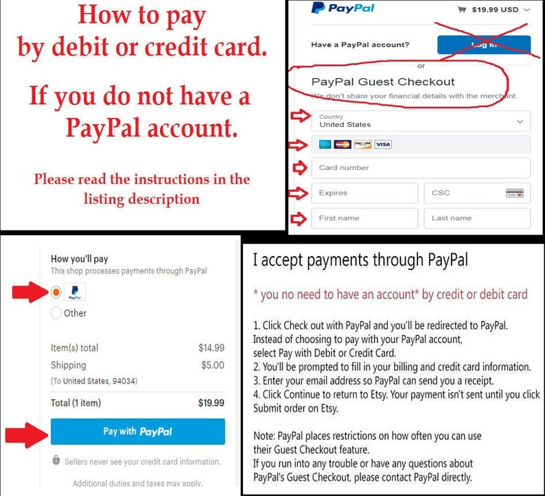 May include: Image showing instructions on how to pay with a debit or credit card via PayPal on Etsy. The text explains the process for those without a PayPal account, including using the guest checkout option. The image also shows the payment options.