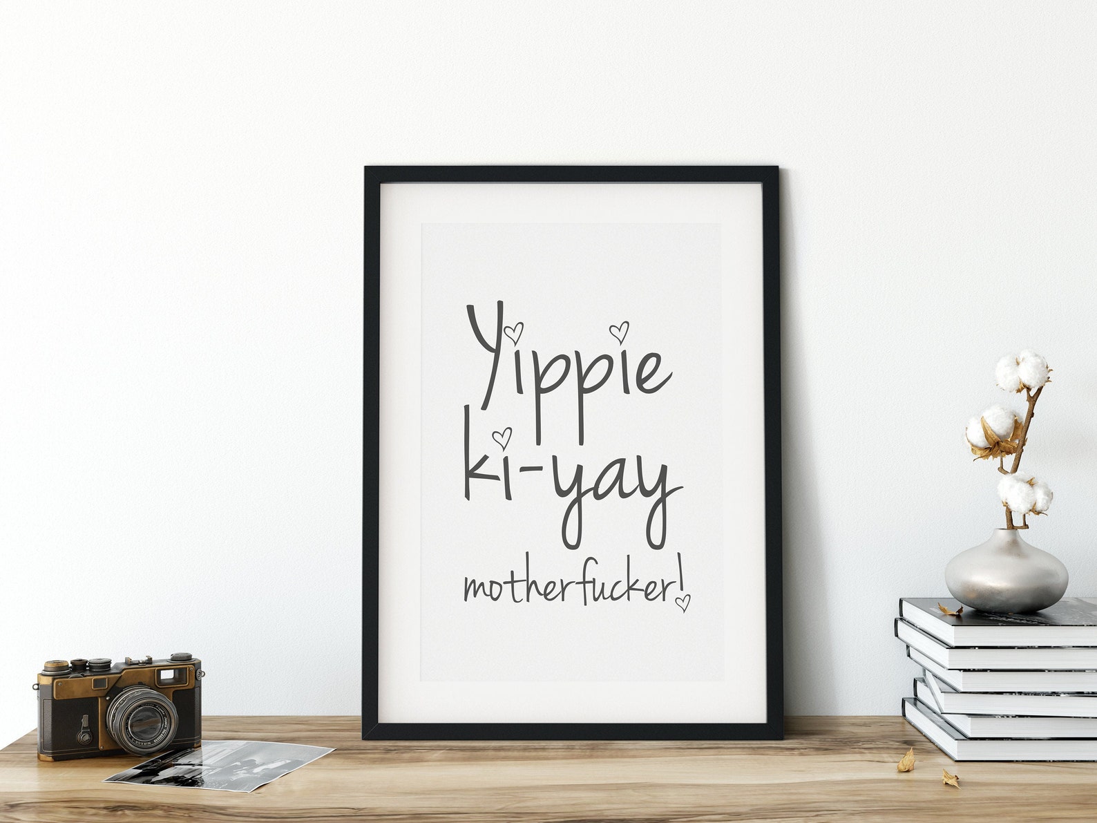 Yippiekiyay Motherfucker Funny Movie Quotes Prints for Etsy UK