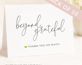 Beyond Grateful Cards Wedding Thank You Cards with Envelopes, Grateful Cards Bulk, Forever Grateful Cards, Friendship Card Set of 10