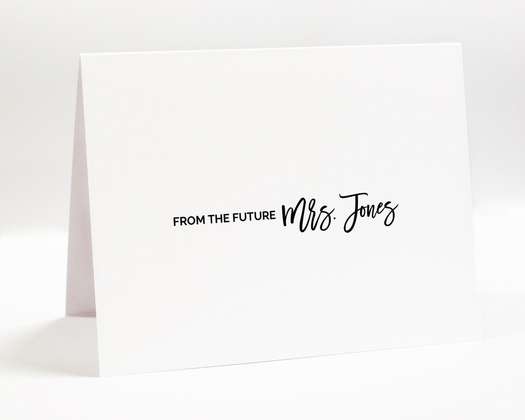 Personalized Note Cards for Bride to Be, From the Future Mrs Stationery ...