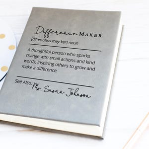 Personalized Difference Maker Journal For Teacher, Teacher Appreciation Notebook, Memory Book For Employee Appreciation Gift for Doctor