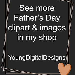 Puede incluir: Un gr&aacute;fico digital con un marco dorado y un coraz&oacute;n en la esquina. El texto dice "Ver m&aacute;s clipart e im&aacute;genes del D&iacute;a del Padre en mi tienda YoungDigitalDesigns".
