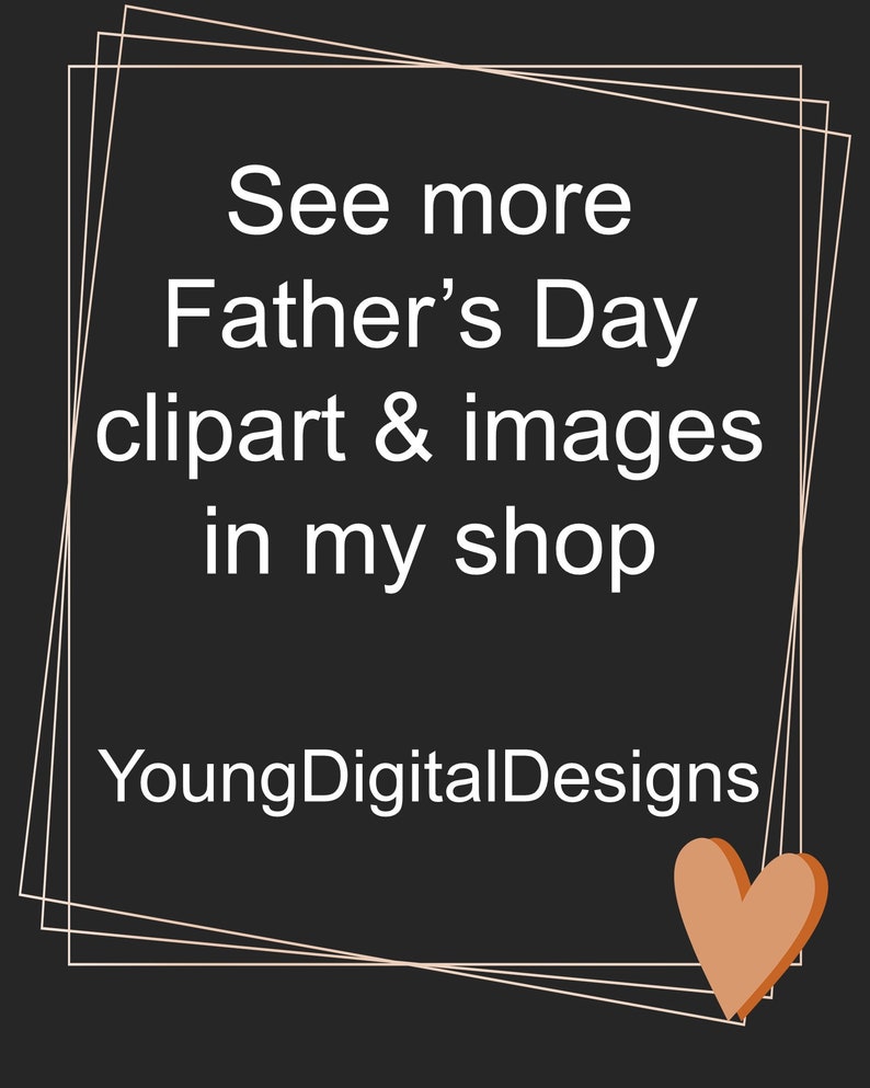 Puede incluir: Un gr&aacute;fico digital con un marco dorado y un coraz&oacute;n en la esquina. El texto dice "Ver m&aacute;s clipart e im&aacute;genes del D&iacute;a del Padre en mi tienda YoungDigitalDesigns".