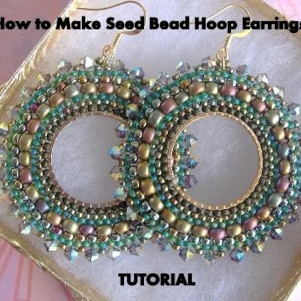 Tutorial - How to Make Seed Bead Hoop Earrings - Beaded Hoop Earrings - Hoop Earrings with Beads