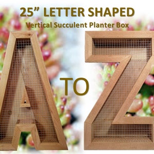 Vertical Succulent Wall Planter ~ 25" Alphabet/Ampersand/Number ~ 100% Cedar ~ Indoor Outdoor Hanging/Tabletop Option ~ Gardening Gift Idea