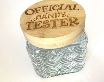 Textured Glass Storage Jar Laser Engraved with Official Candy Tester on the Wood Lid