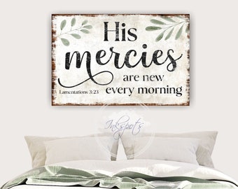 His Mercies Are New Every Morning Bible Verse Wall Art | Christian Wall Decor | Farmhouse Scripture Sign | Rustic Housewarming Gift - SC05