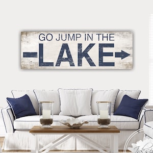 Lake House Decor, Lake House Sign, Go Jump In The Lake Canvas, Lake Life Cabin Theme Decor, Directional Arrow Sign, Vintage Style - BL12