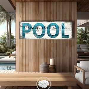 Panneau de piscine Rester au frais à la piscine, cadeau de pendaison de crémaillère, panneau de patio, décoration de piscine d'arrière-cour, oeuvre d'art au bord de la piscine, oeuvre d'art murale sur toile pour pavillon de piscine - PL04