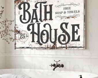 Vintage Bath House Canvas Sign: Rustic Farmhouse Bathroom Art