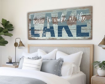 Better To Wake At The Lake Large Custom Canvas Sign Lake House Sign Coastal Housewarming Gift First Home Rustic Cottage Cabin Decor -BL21