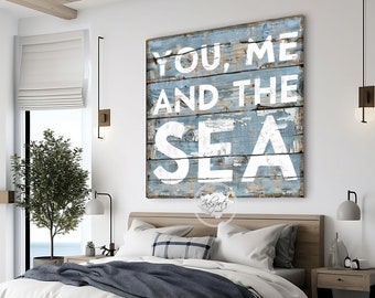 You Me And The Sea Beach House Sign, Beach Wall Art, Coastal Wall Decor Nautical Ocean Decoration, Coastal Cottage Distressed Canvas - BL45