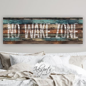 No Wake Zone Nautical Bedroom Sign, Coastal Wall Decor, Lake House Sign, Beach House Sign, Modern Coastal Canvas Wall Art, Rustic Vintage