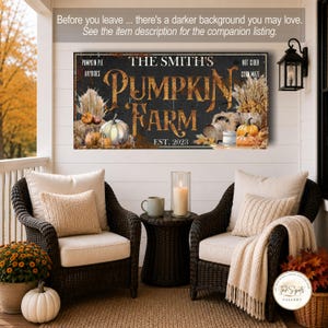 May include: A rectangular wall sign with a dark, distressed background featuring the text THE SMITH'S PUMPKIN FARM EST. 2023 in large, rustic orange lettering. The design includes illustrations of pumpkins, wheat, and hay bales on both sides.