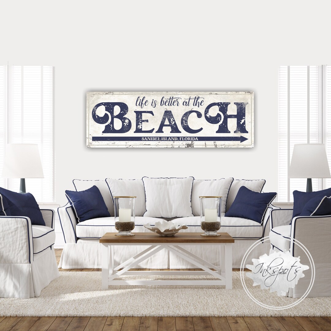 Custom Life is Better at the Beach Sign Large Beach Canvas Beach Themed