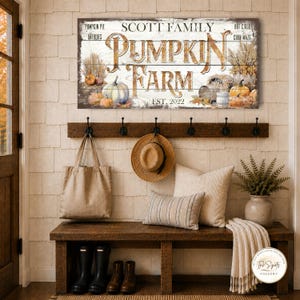May include: A rectangular wooden sign featuring the text Scott Family Pumpkin Farm Est. 2022, Pumpkin Pie, Hayrides, Hot Cider, and Corn Maze. The design includes illustrations of pumpkins, wheat, and dried foliage on a white wood plank background.