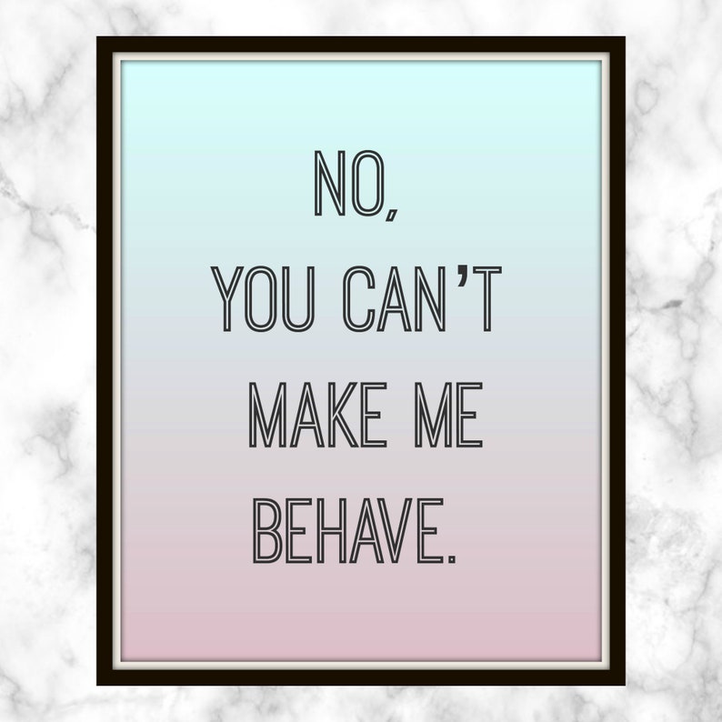 Make Me Behave