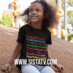 Chicago Train Line Shirt by SistaTV. L Train Chicago El Train The Red Line The Blue Line The Brown Line The Green Line ( TODDLER SIZE)