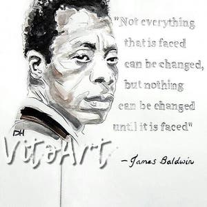 James Baldwin Poet Writer Activist Inspirational Quote Digital Art Digital Download Instant Download Illustration