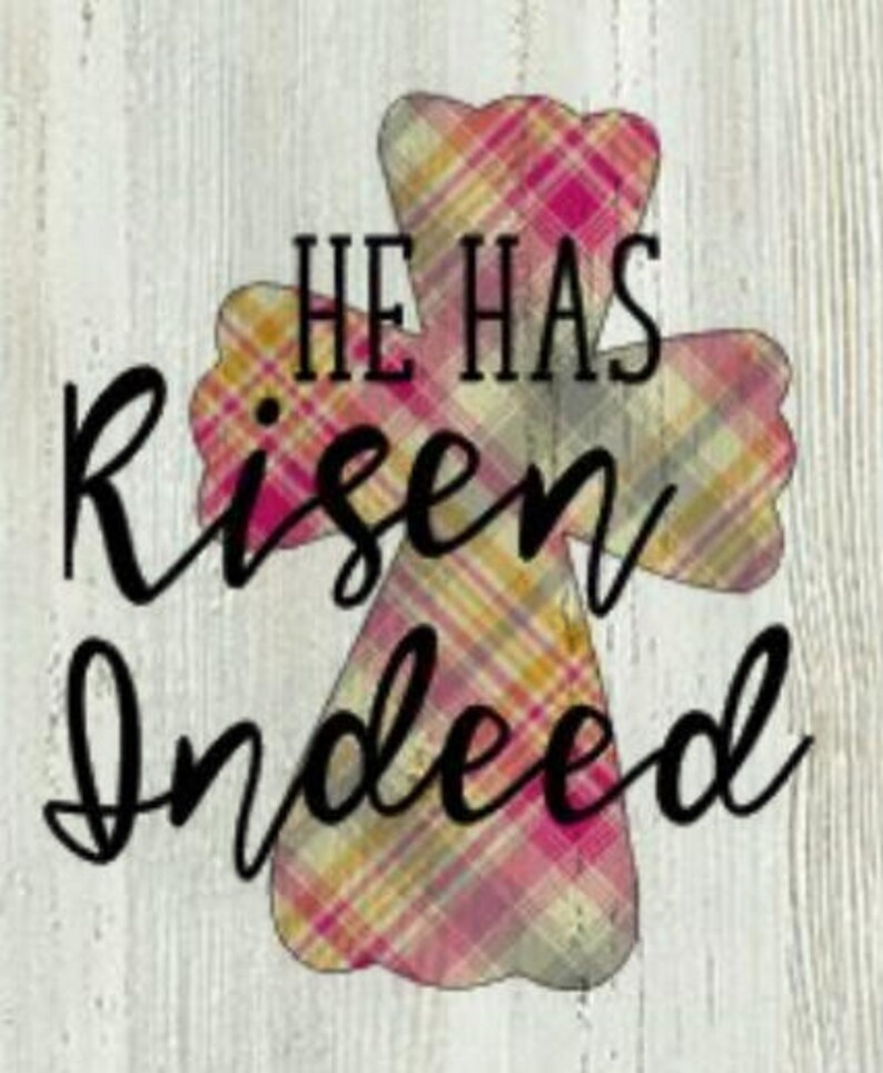 Easter SVG he has risen indeed svg cutting file jesus cutting Etsy