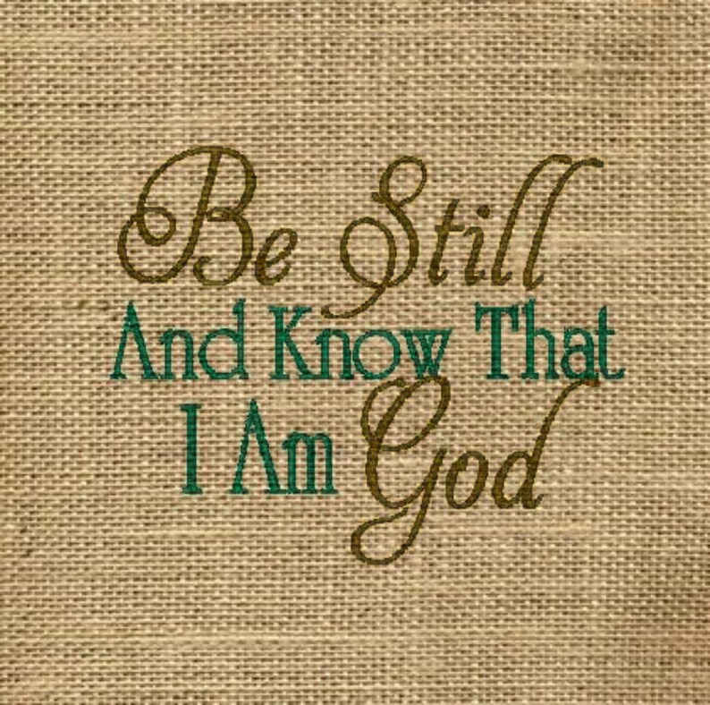 Bible verse embroidery design be still and know I am God Etsy