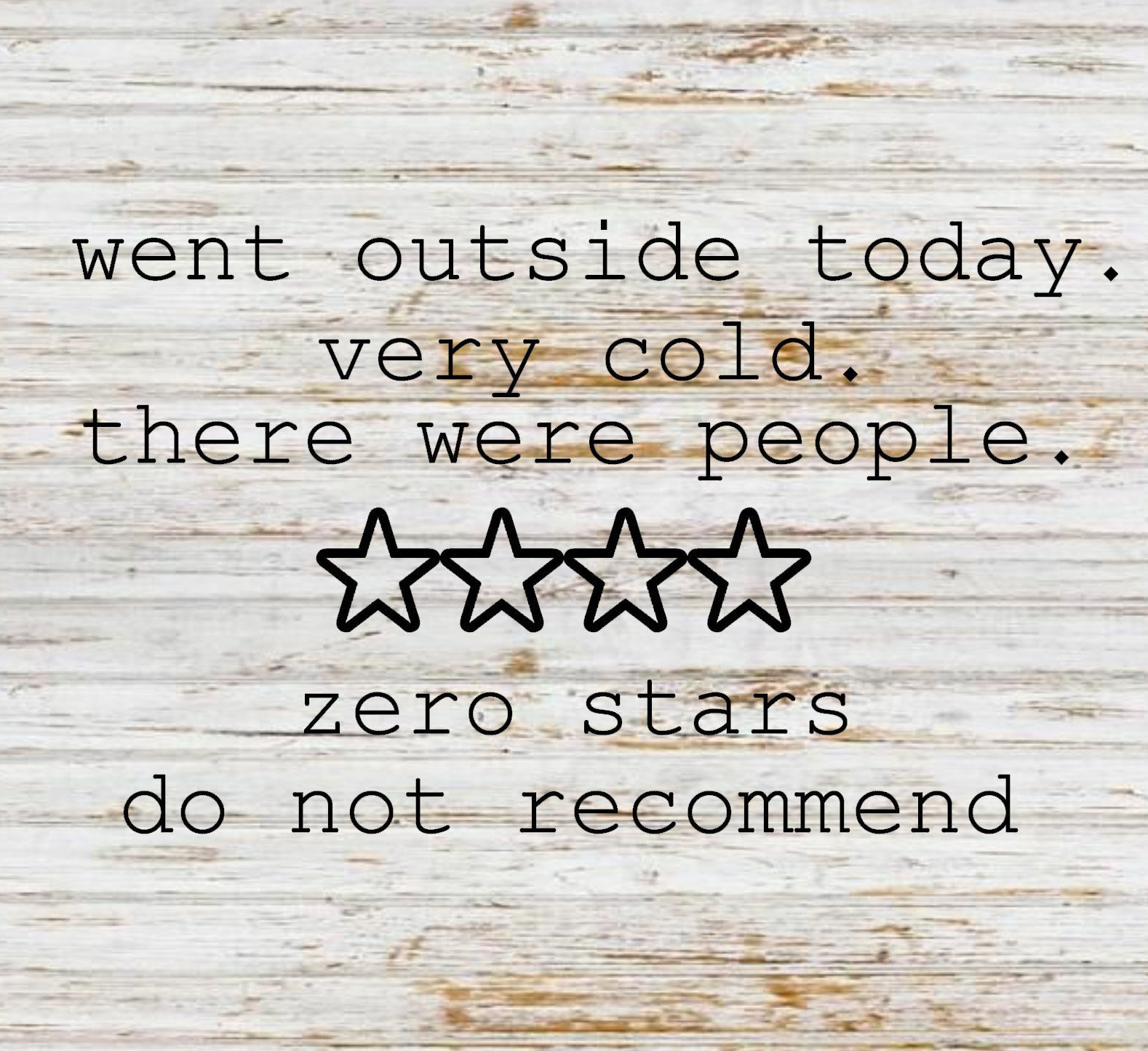 Today is very cold and it. Today is very cold and it