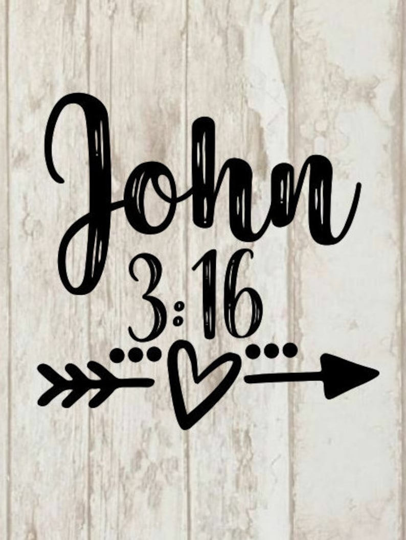 John 3:16 svg so loved svg I'm a whosoever svg bible verse ...