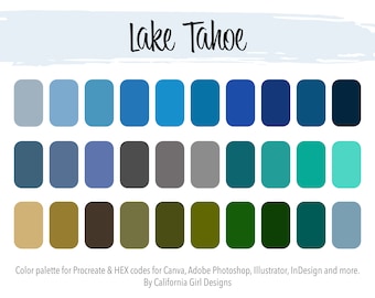 Può includere: Una tavolozza di colori con il titolo "Lake Tahoe" che presenta tonalità di blu, turchese, verde, marrone e grigio. La tavolozza di colori è per l'uso in Procreate e include codici HEX per Canva, Adobe Photoshop, Illustrator, InDesign e altro ancora. La tavolozza è stata creata da California Girl Designs.