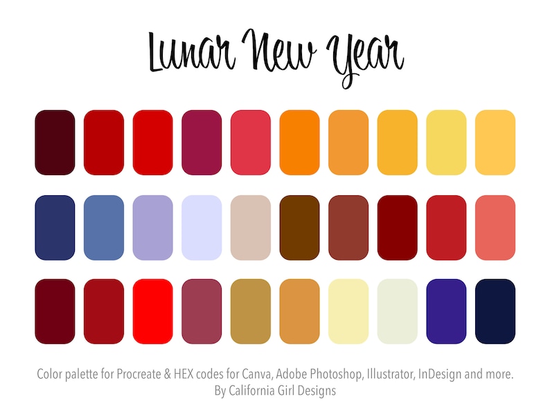 May include: A color palette for Lunar New Year with various shades of red, orange, yellow, and blue. The text "Lunar New Year" is written in a cursive font. The palette includes HEX codes for Canva, Adobe Photoshop, Illustrator, InDesign, and more.
