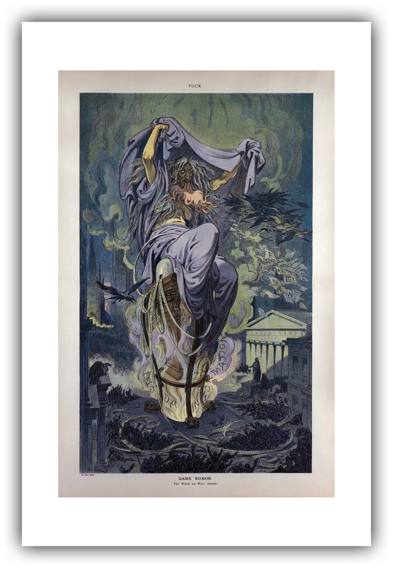 Udo Keppler for Puck Magazine : Dame Rumor The Witch of Wall Street 1909 Giclee Fine Art Print 24 x 36 inches