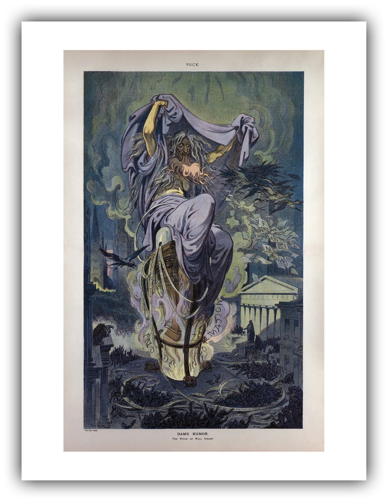 Udo Keppler for Puck Magazine : Dame Rumor The Witch of Wall Street 1909 Giclee Fine Art Print 12 x 16 inches