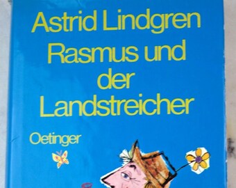 Book children&#39;s book Astrid Lindgren Rasmus and the Tramp Oetinger 1977