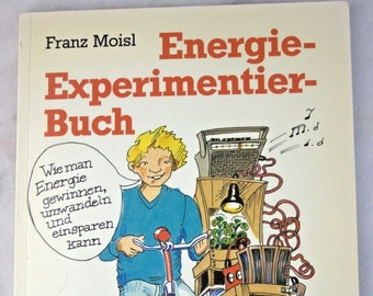 Book energy experiment book Franz Moisl Ravensburger Verlag 1985 80s 80s