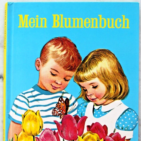 Buch Bilderbuch Mein Blumenbuch Daxi-Buch Carlsen Verlag 60er 70er 80er 60s 70s 80s