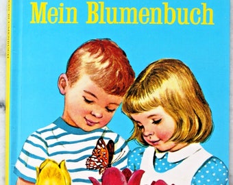 Buch Bilderbuch Mein Blumenbuch Daxi-Buch Carlsen Verlag 60er 70er 80er 60s 70s 80s