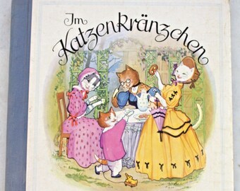 Book picture book A. Sixtus in the Katzenkränzchen Alfred Hahns Verlag 50s 60s 60s