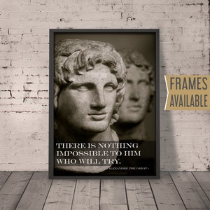 ALEXANDER THE GREAT Print ***Frames Available*** Ancient Greek King Alexander The Great&#39;s Quote Art Print Poster Framed Fathers Day Gift