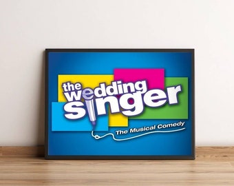 Wedding Singer Musical Print, Comedy Musical Poster, Broadway Theatre Print, London West End Shows Wall Art Print, Christmas Gift For Fans