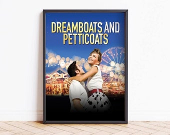 Dreamboats and Petticoats Musical Poster Print, Broadway Theatre Print, London West End Musical Framed Wall Art Print, Christmas Gift