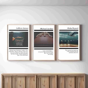 May include: Three motivational posters with quotes from LeBron James, Michael Jordan, and Kobe Bryant. Each poster features a basketball-themed image and a quote about perseverance, failure, and giving up.