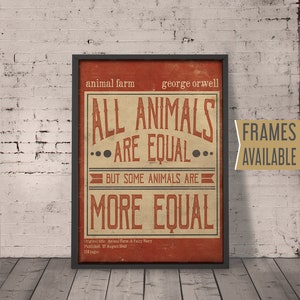 ANIMAL FARM Quote Poster Print, George Orwell Typography Print All Animals Are Equal Literary Gifts For Book Worms, Valentines Day Gift image 1